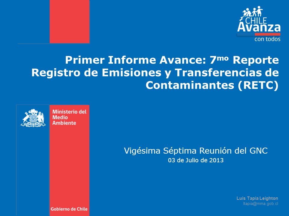 Vigésima Séptima Reunión del GNC 03 de Julio de 2013
