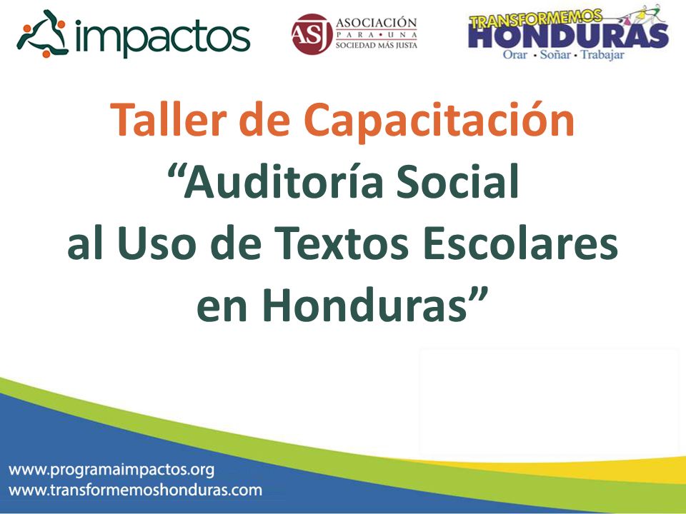 Taller de Capacitación Auditoría Social al Uso de Textos Escolares en Honduras