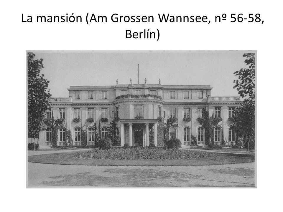 La mansión (Am Grossen Wannsee, nº 56-58, Berlín)