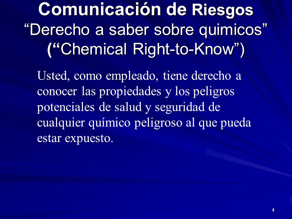 Comunicación de Riesgos Derecho a saber sobre quimicos ( Chemical Right-to-Know )