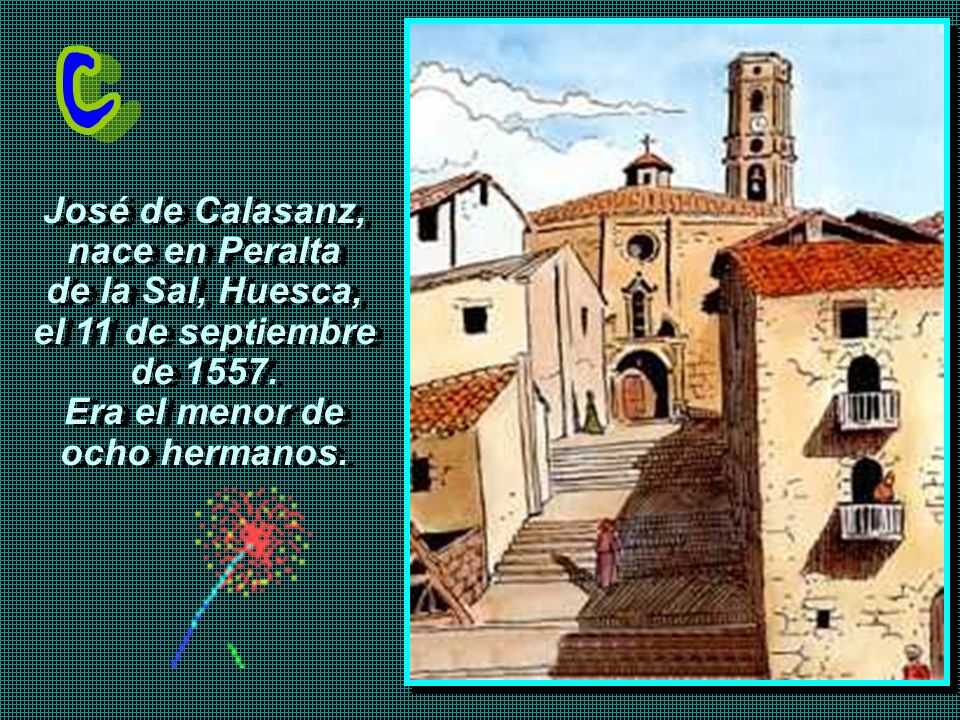 nace en Peralta de la Sal, Huesca, el 11 de septiembre