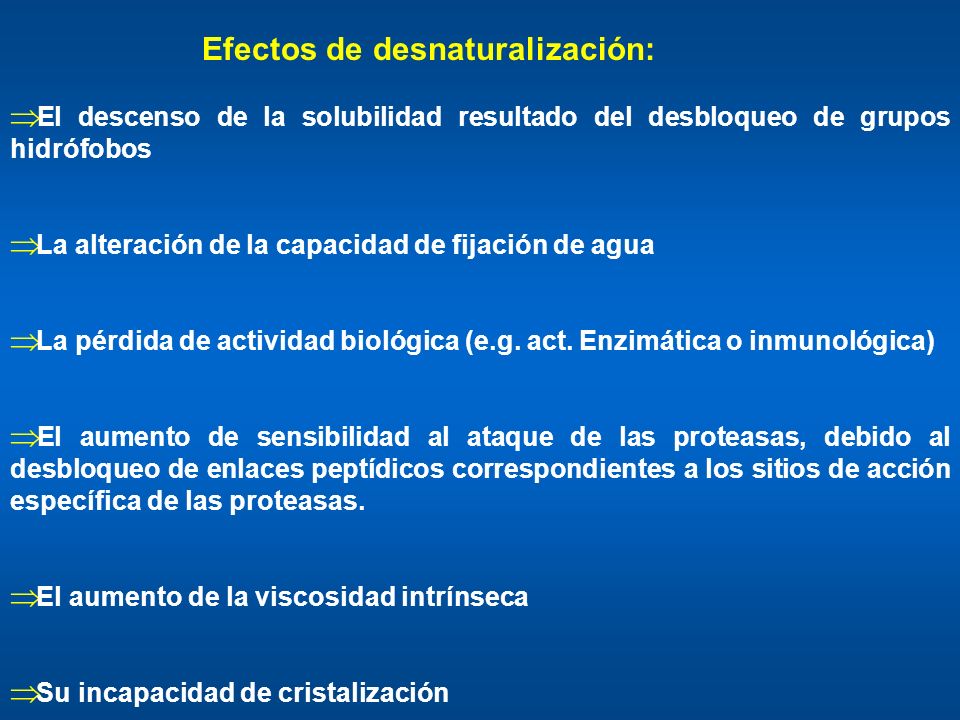 Efectos de desnaturalización: