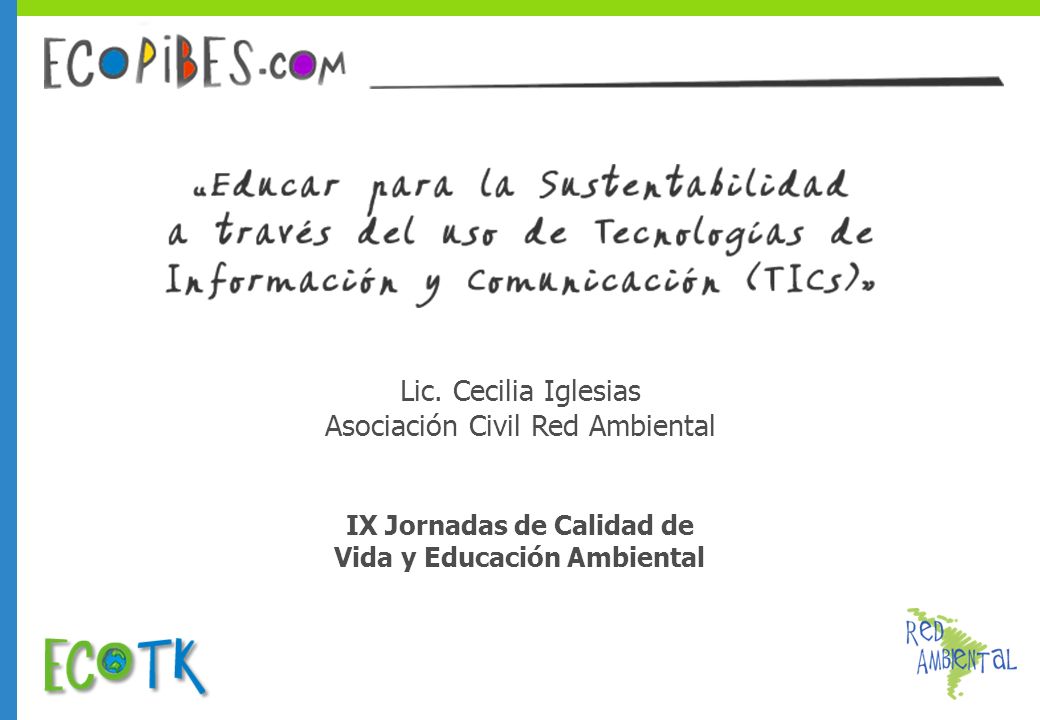 IX Jornadas de Calidad de Vida y Educación Ambiental