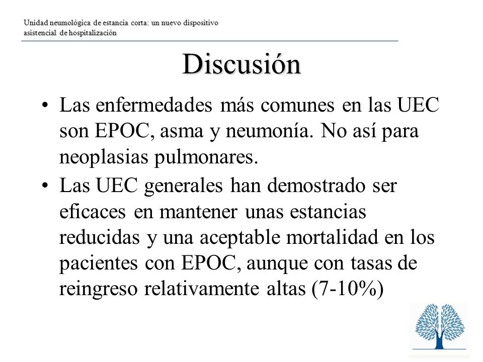 Unidad neumológica de estancia corta: un nuevo dispositivo asistencial de hospitalización