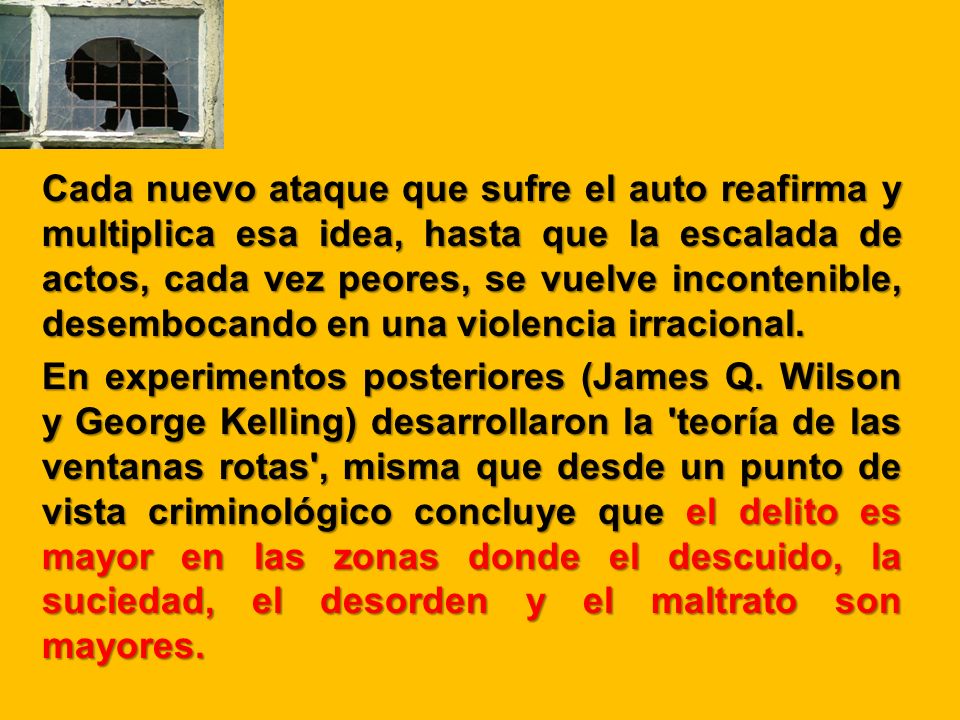 Cada nuevo ataque que sufre el auto reafirma y multiplica esa idea, hasta que la escalada de actos, cada vez peores, se vuelve incontenible, desembocando en una violencia irracional.