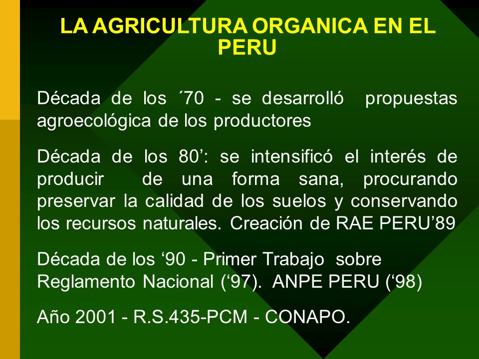 LA AGRICULTURA ORGANICA EN EL PERU