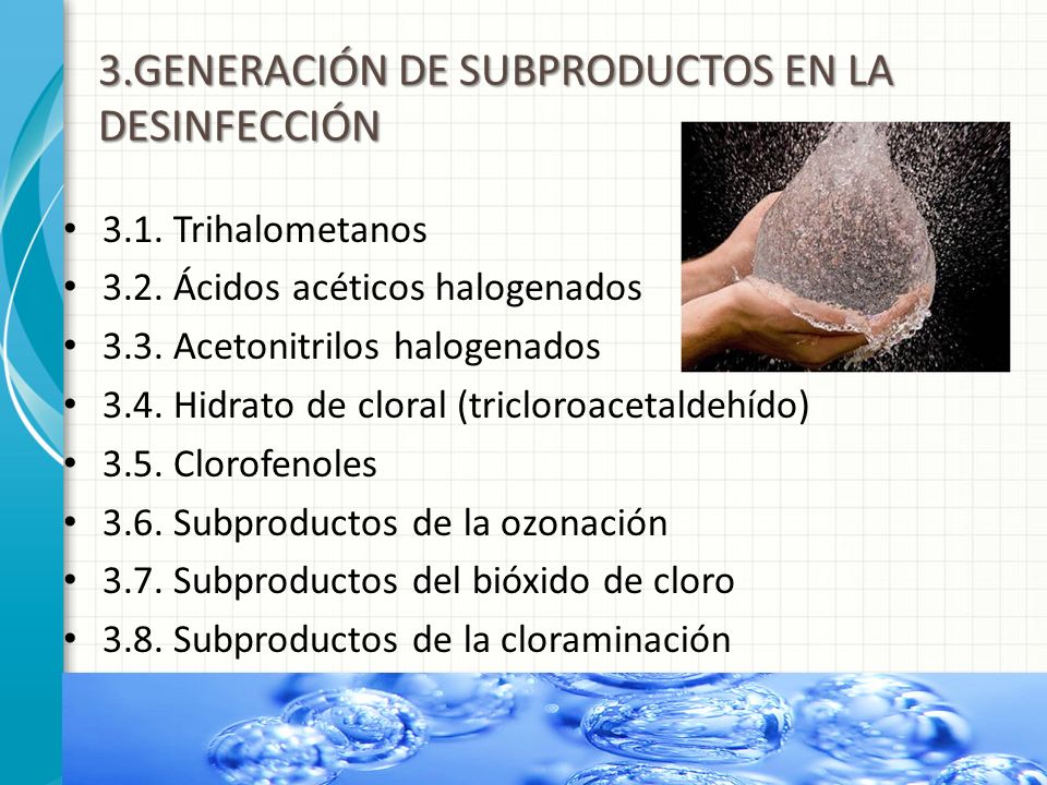 3.GENERACIÓN DE SUBPRODUCTOS EN LA DESINFECCIÓN