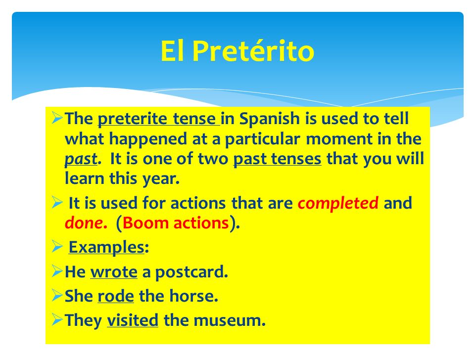 El Pretérito
