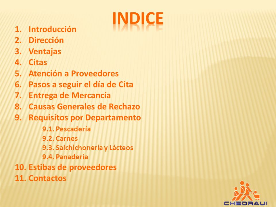 INDICE Introducción Dirección Ventajas Citas Atención a Proveedores