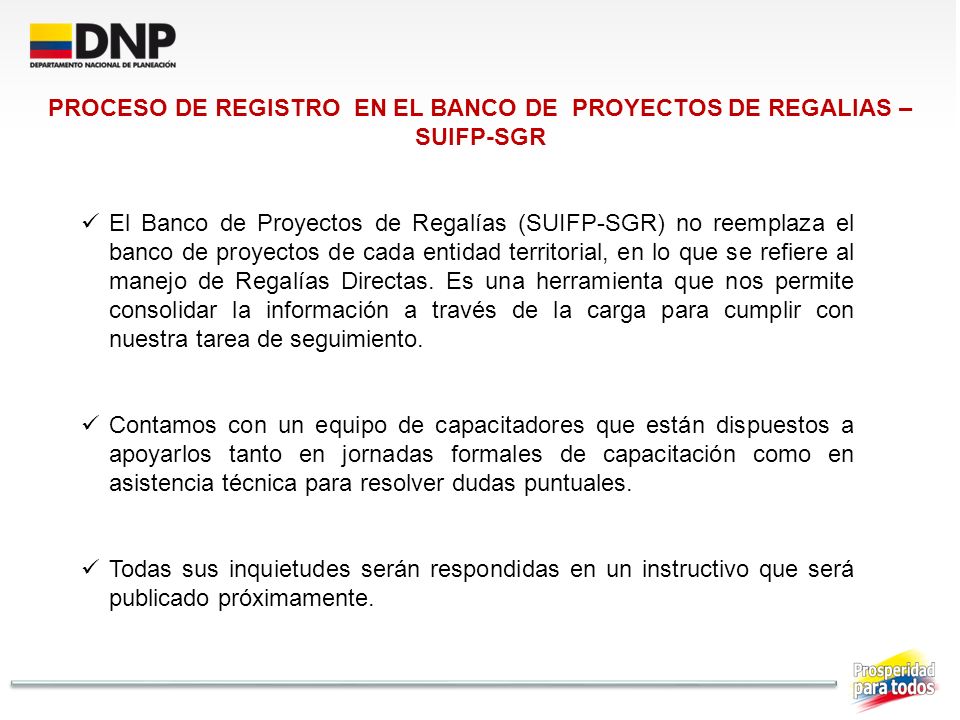 PROCESO DE REGISTRO EN EL BANCO DE PROYECTOS DE REGALIAS – SUIFP-SGR