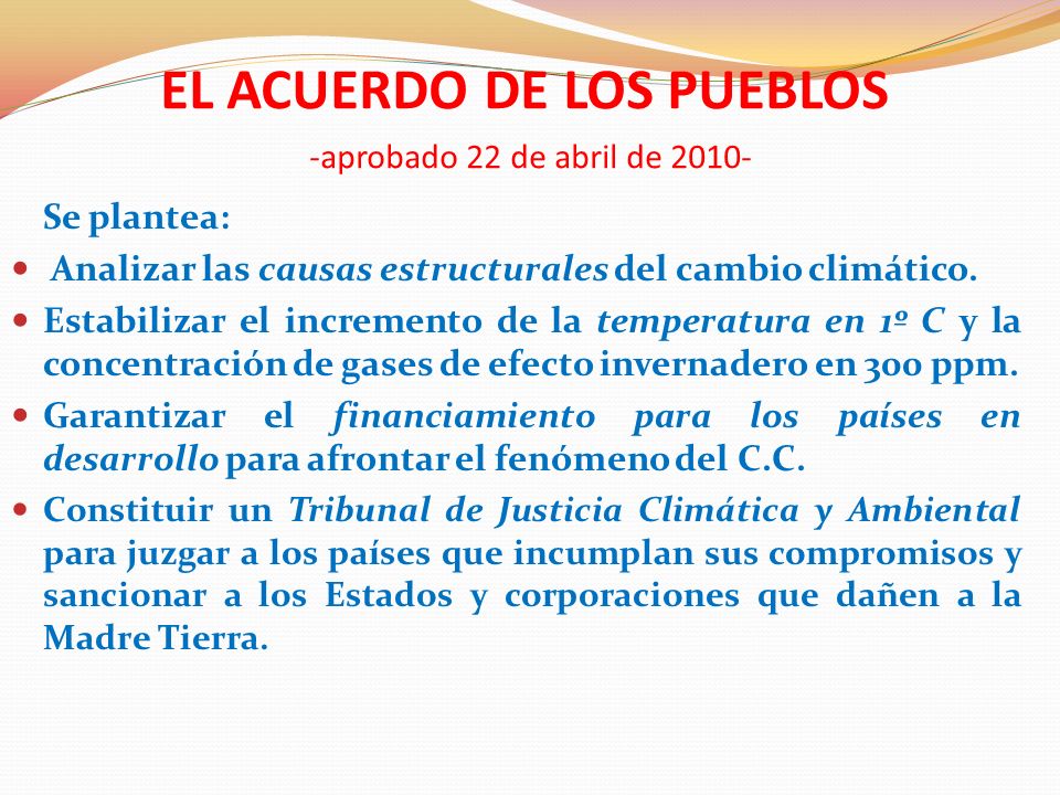 EL ACUERDO DE LOS PUEBLOS -aprobado 22 de abril de 2010-
