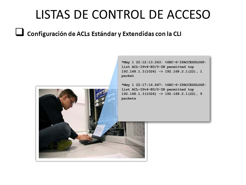 LISTAS DE CONTROL DE ACCESO