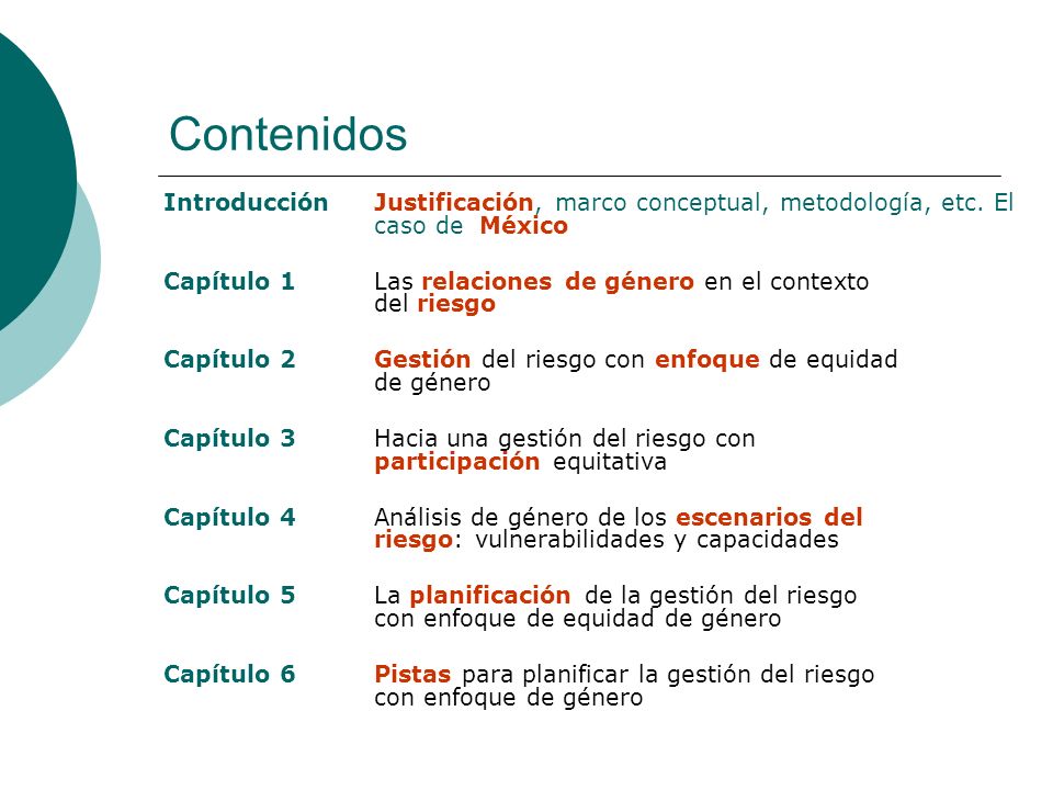 Contenidos Introducción Justificación, marco conceptual, metodología, etc. El caso de México.