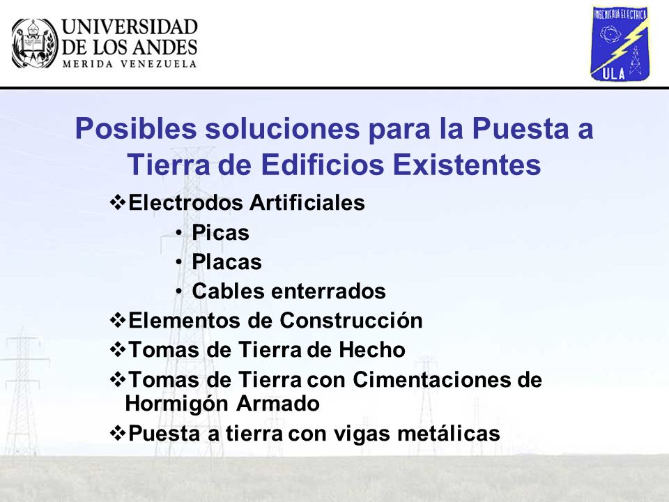 Posibles soluciones para la Puesta a Tierra de Edificios Existentes