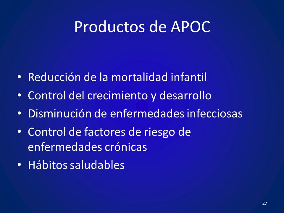 Productos de APOC Reducción de la mortalidad infantil