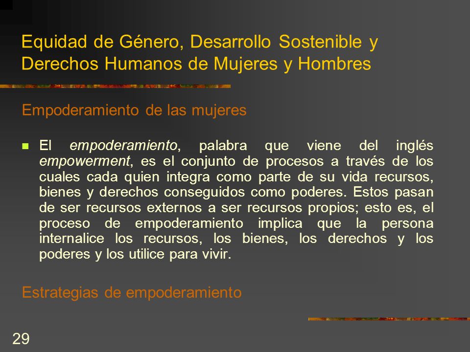 Equidad de Género, Desarrollo Sostenible y Derechos Humanos de Mujeres y Hombres
