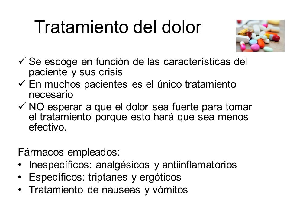 Tratamiento del dolor Se escoge en función de las características del paciente y sus crisis. En muchos pacientes es el único tratamiento necesario.