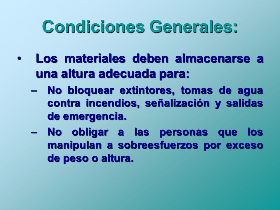 Condiciones Generales: