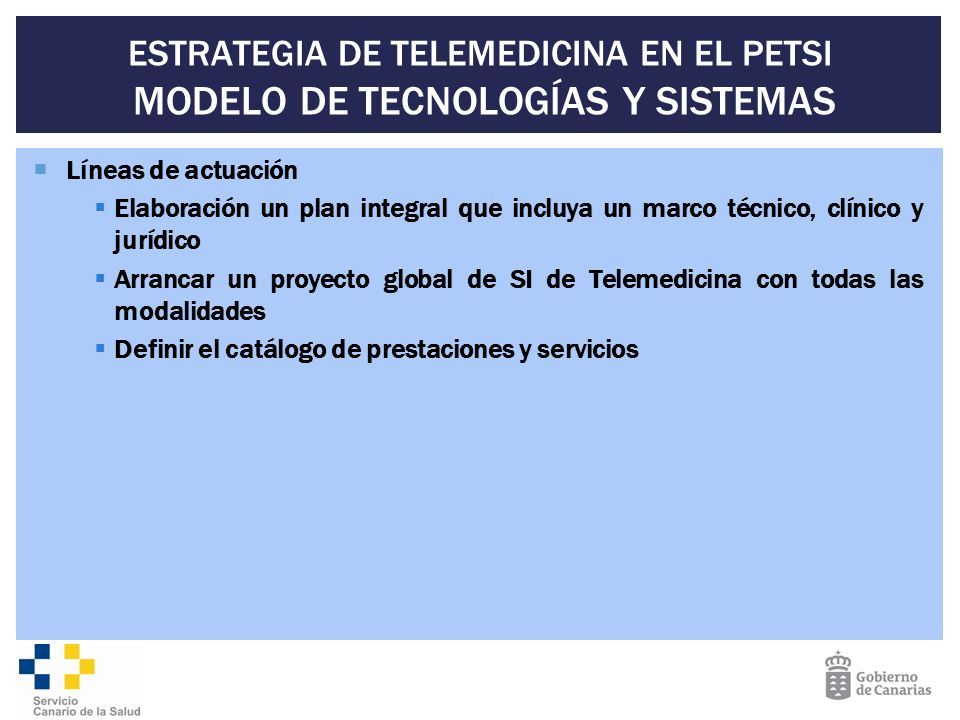 ESTRATEGIA DE TELEMEDICINA EN EL PETSI MODELO DE TECNOLOGÍAS Y SISTEMAS