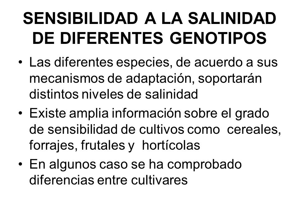 SENSIBILIDAD A LA SALINIDAD DE DIFERENTES GENOTIPOS