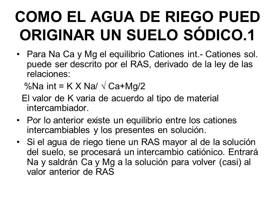 COMO EL AGUA DE RIEGO PUED ORIGINAR UN SUELO SÓDICO.1