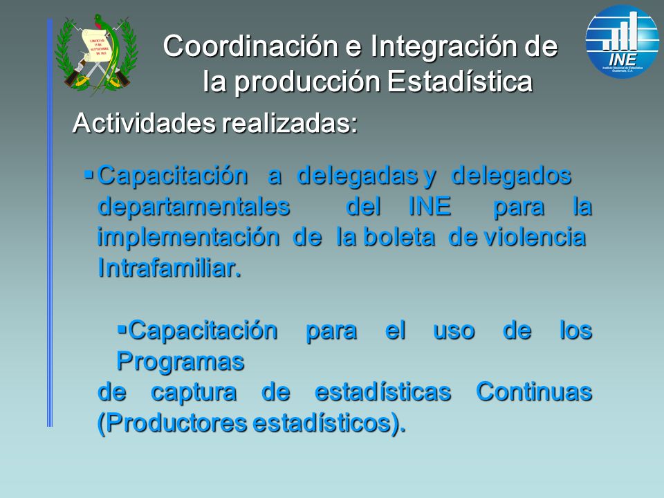 Coordinación e Integración de la producción Estadística