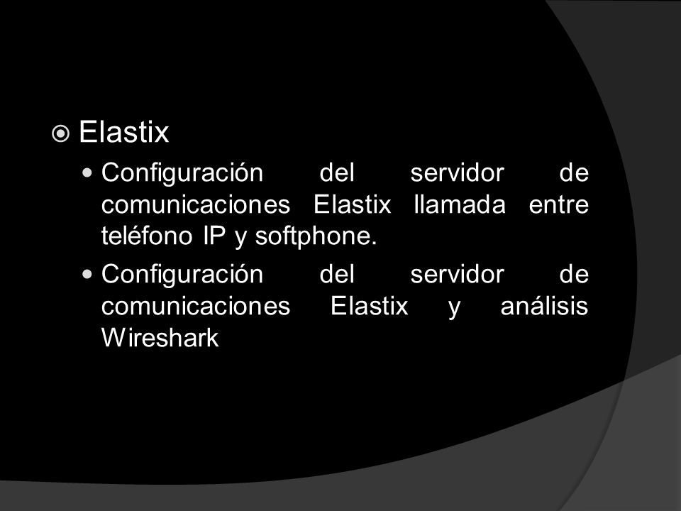Elastix Configuración del servidor de comunicaciones Elastix llamada entre teléfono IP y softphone.