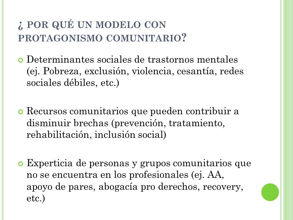 ¿ por qué un modelo con protagonismo comunitario