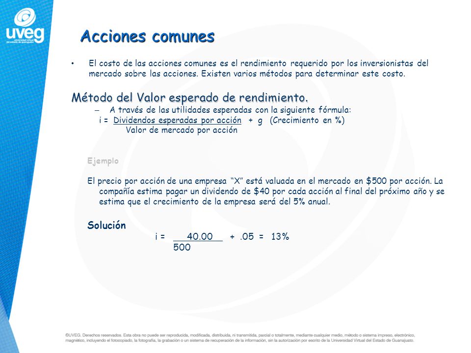 Acciones comunes Método del Valor esperado de rendimiento. Solución