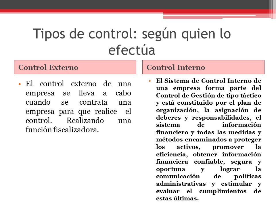 Tipos de control: según quien lo efectúa