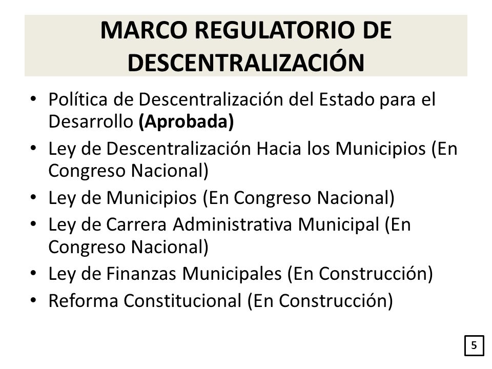MARCO REGULATORIO DE DESCENTRALIZACIÓN