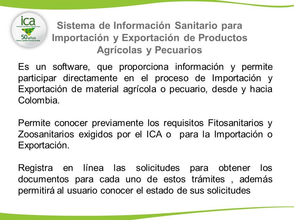 Sistema de Información Sanitario para Importación y Exportación de Productos Agrícolas y Pecuarios