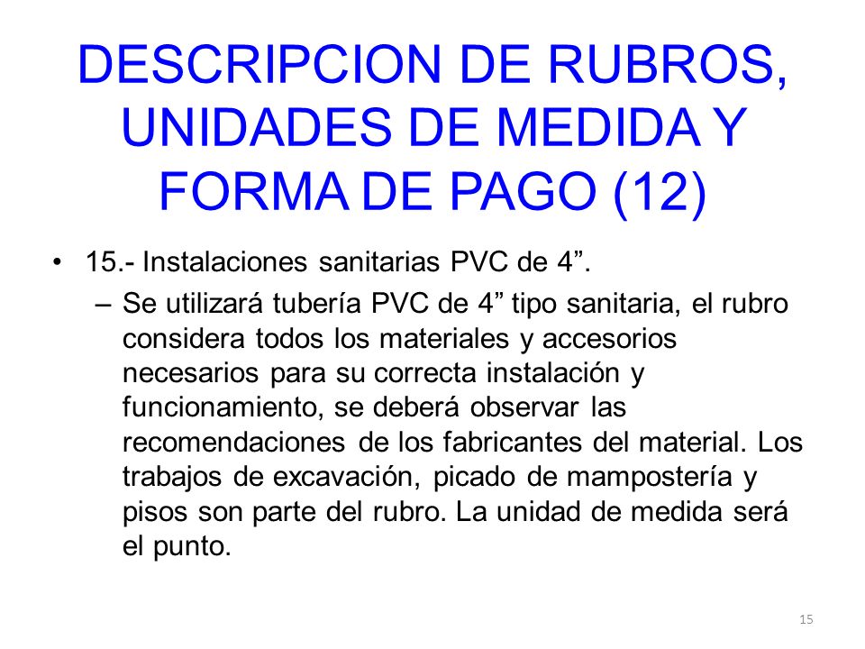 DESCRIPCION DE RUBROS, UNIDADES DE MEDIDA Y FORMA DE PAGO (12)