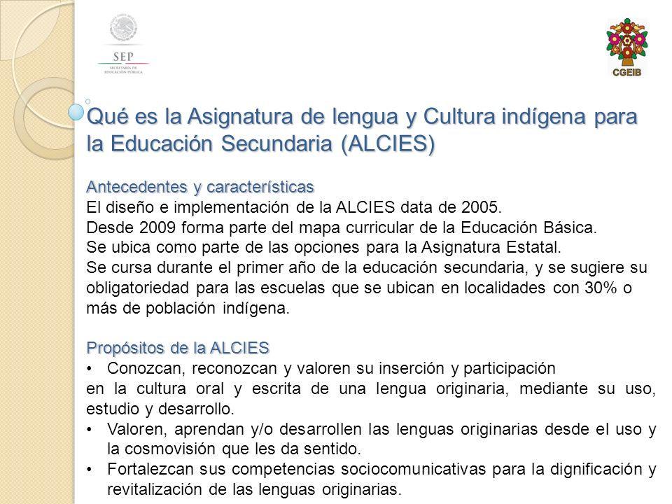 Qué es la Asignatura de lengua y Cultura indígena para la Educación Secundaria (ALCIES)