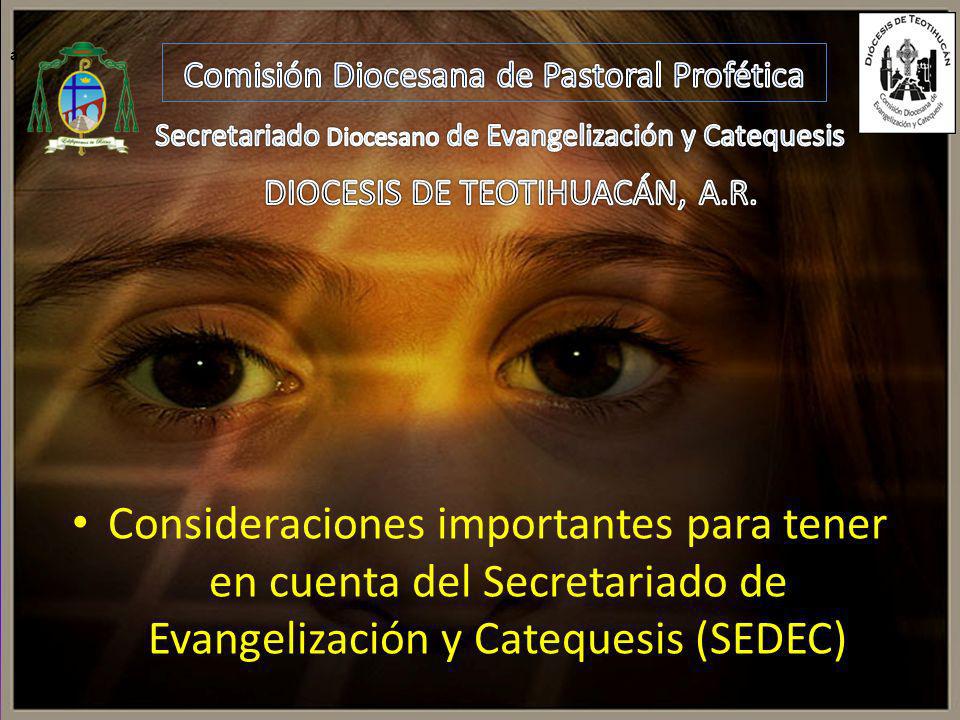 a Comisión Diocesana de Pastoral Profética. Secretariado Diocesano de Evangelización y Catequesis.