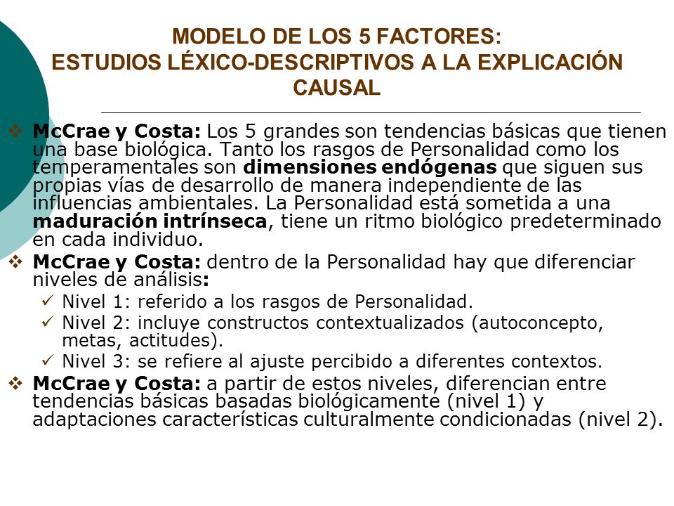 MODELO DE LOS 5 FACTORES: ESTUDIOS LÉXICO-DESCRIPTIVOS A LA EXPLICACIÓN CAUSAL