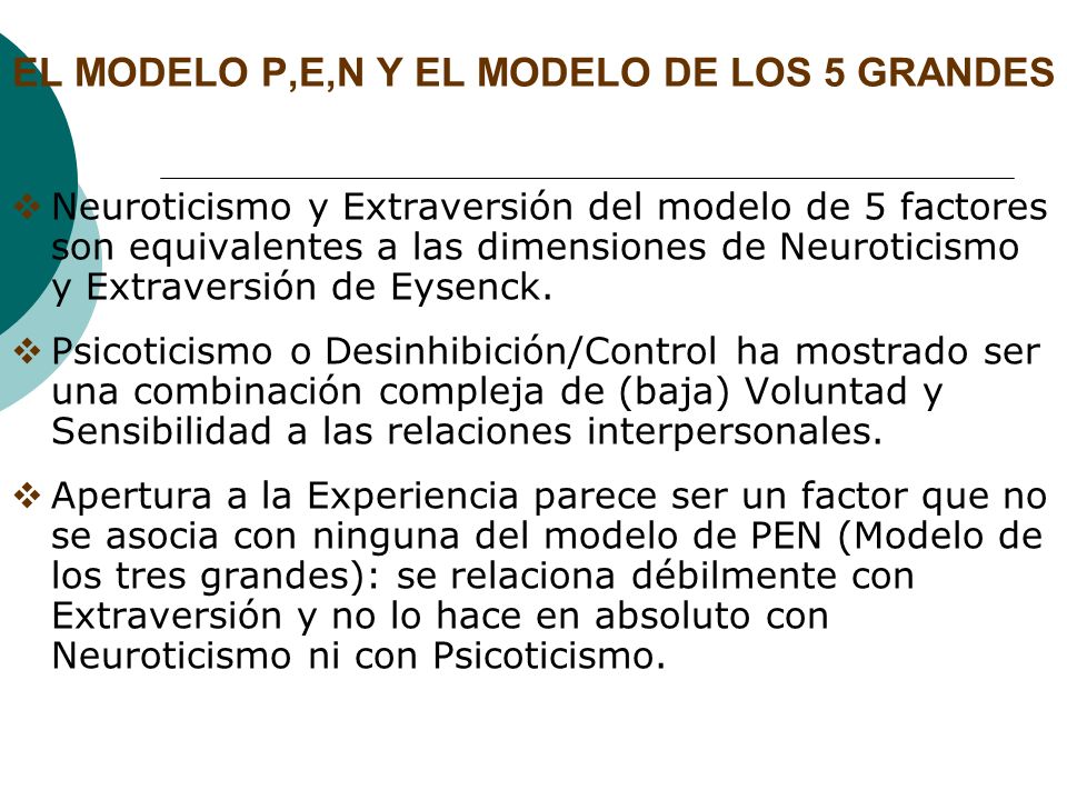 EL MODELO P,E,N Y EL MODELO DE LOS 5 GRANDES