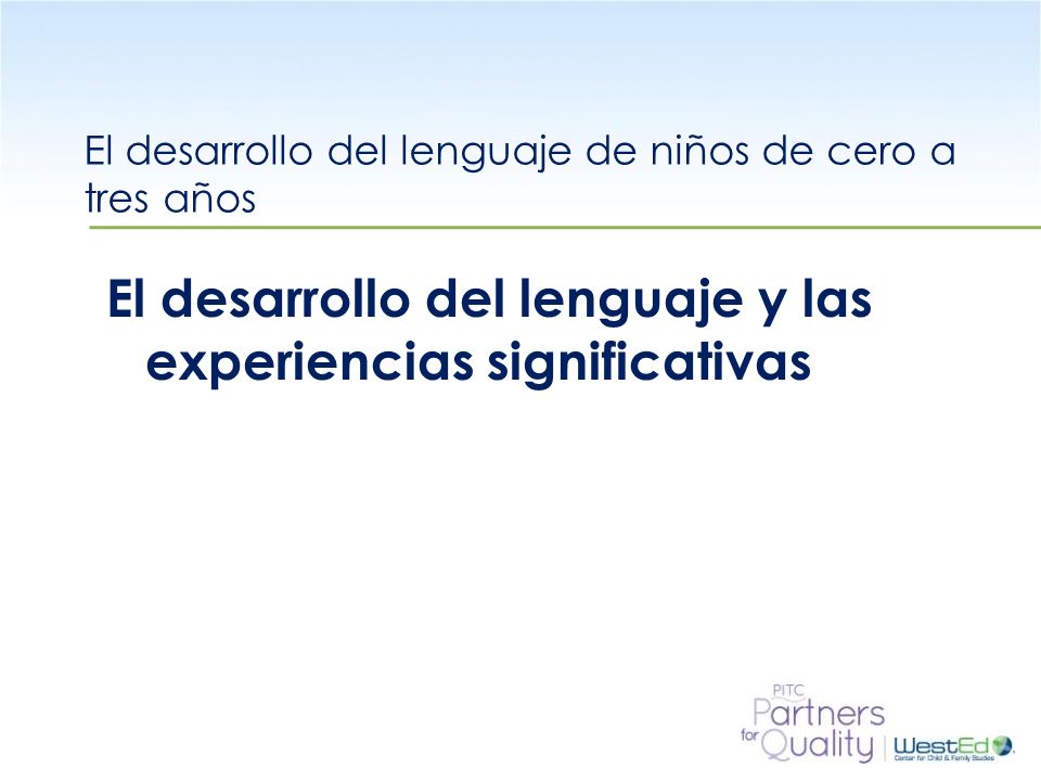 El desarrollo del lenguaje de niños de cero a tres años