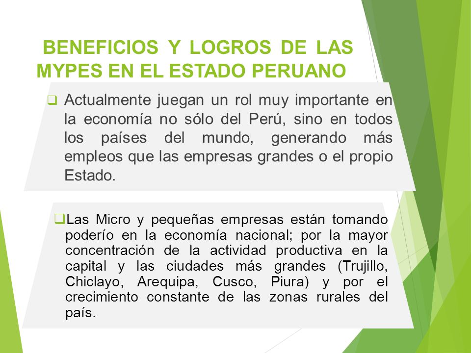 BENEFICIOS Y LOGROS DE LAS MYPES EN EL ESTADO PERUANO