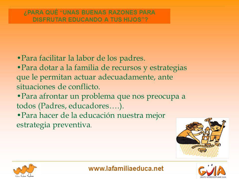 ¿PARA QUÉ UNAS BUENAS RAZONES PARA DISFRUTAR EDUCANDO A TUS HIJOS