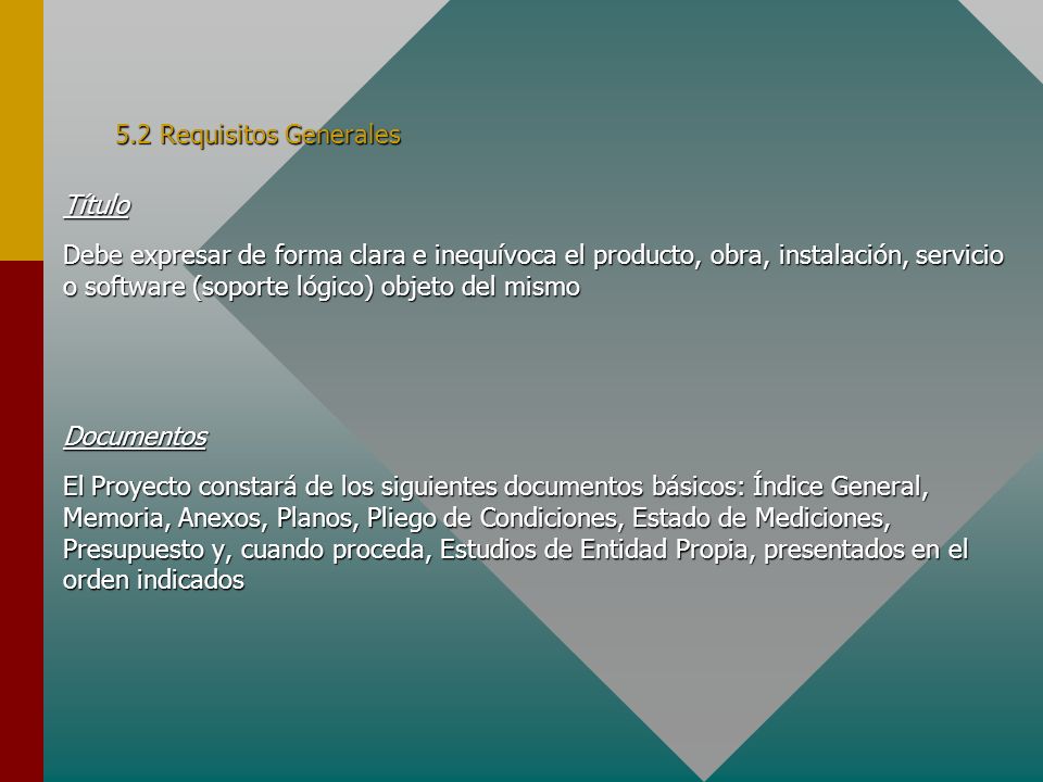 5.2 Requisitos Generales Título.