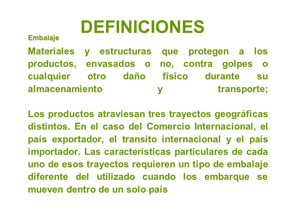 DEFINICIONES Embalaje.