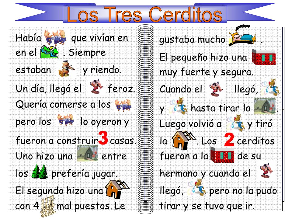 Los Tres Cerditos z 3 2 Había que vivían en gustaba mucho .