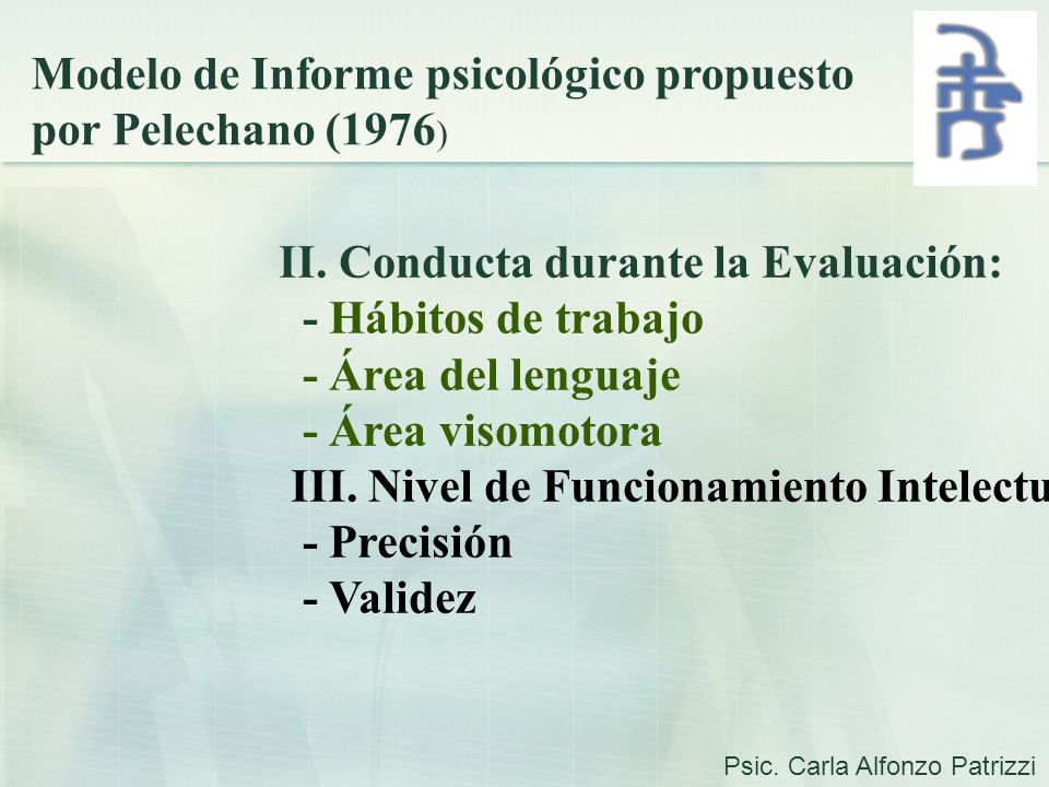 Modelo de Informe psicológico propuesto por Pelechano (1976)