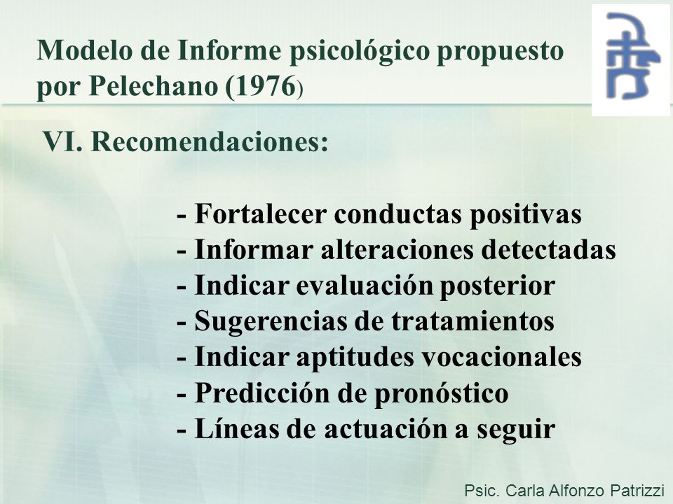 Modelo de Informe psicológico propuesto por Pelechano (1976)