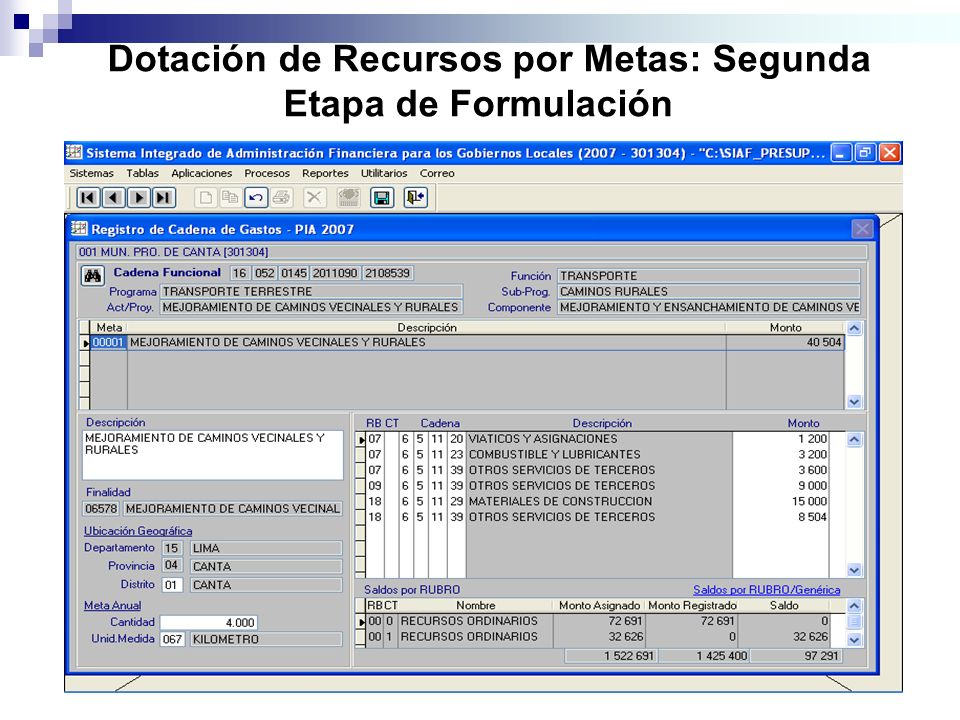 Dotación de Recursos por Metas: Segunda Etapa de Formulación