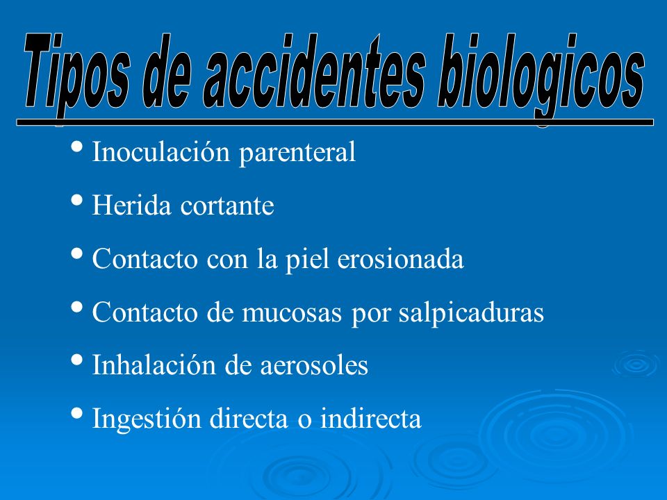 Tipos de accidentes biologicos