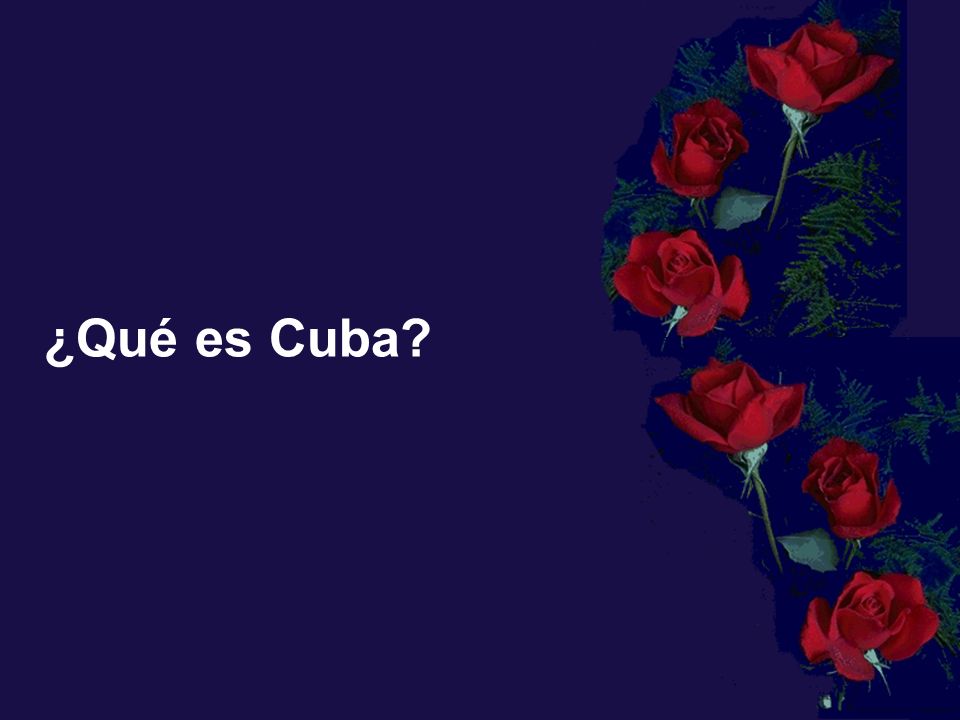 ¿Qué es Cuba