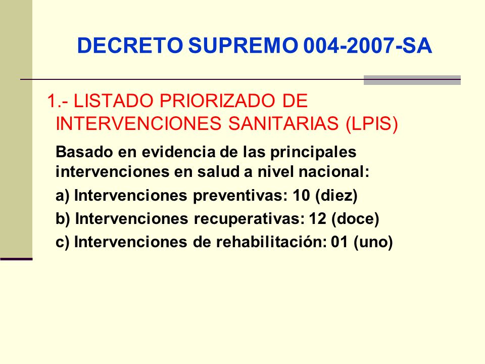 DECRETO SUPREMO SA 1.- LISTADO PRIORIZADO DE INTERVENCIONES SANITARIAS (LPIS)