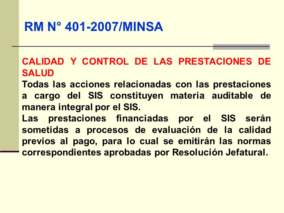 RM N° /MINSA CALIDAD Y CONTROL DE LAS PRESTACIONES DE SALUD